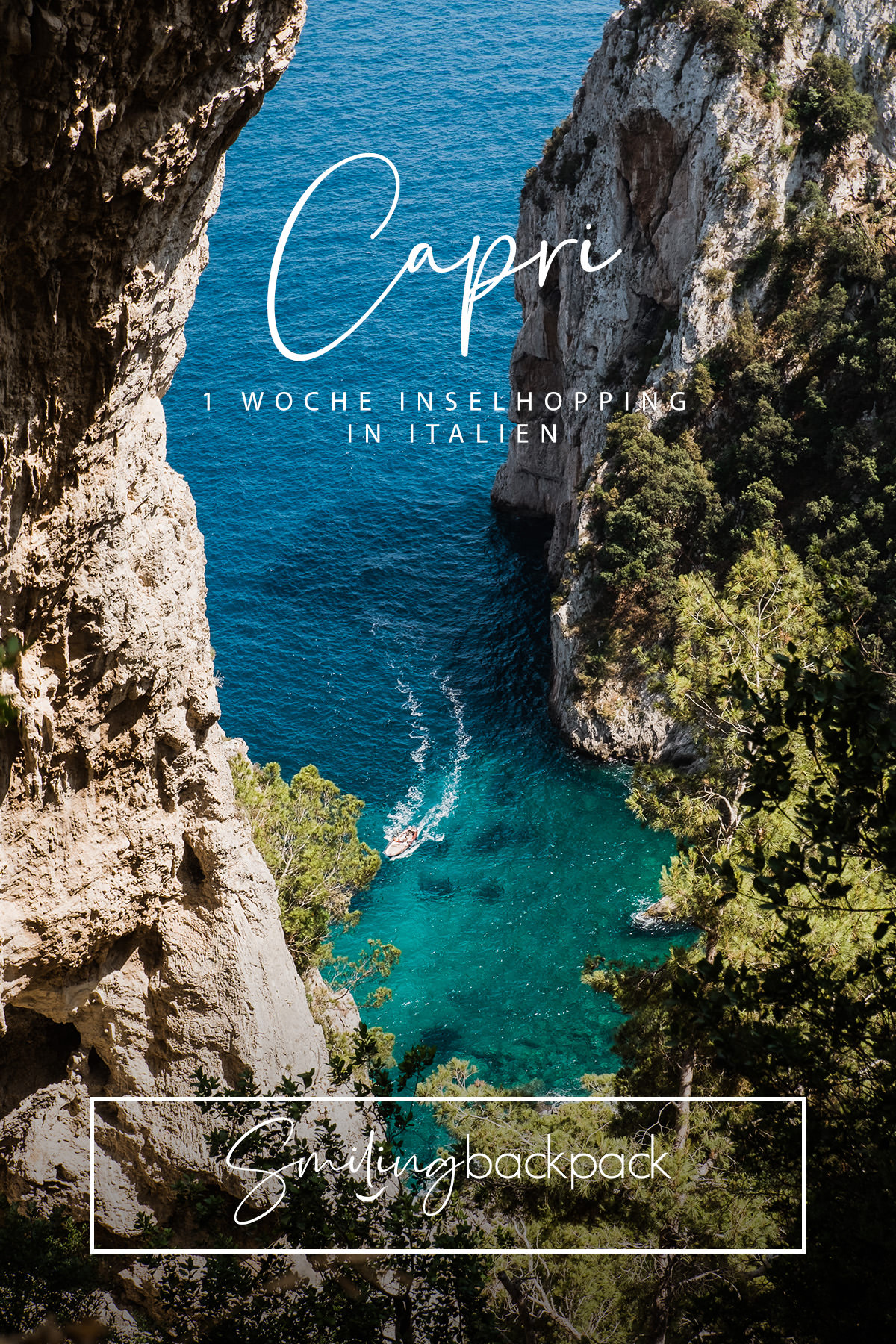Capri Tipps für Inselhopping in Italien